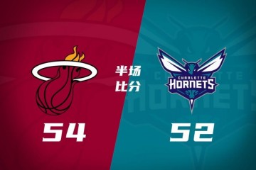 雷速体育官方网站-半场战报-热火领先黄蜂2分  维金斯10分 鲍尔17分小桥15分6板2帽